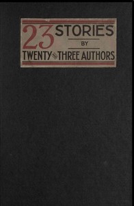 Cover of Twenty-Three Stories by Twenty and Three Authors