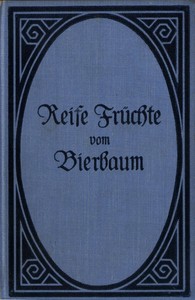 Cover of Reife Früchte vom Bierbaum