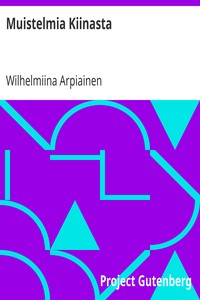 Cover of Muistelmia Kiinasta