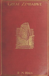 Cover of Great Zimbabwe, Mashonaland, Rhodesia