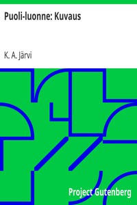 Puoli-luonne: Kuvaus