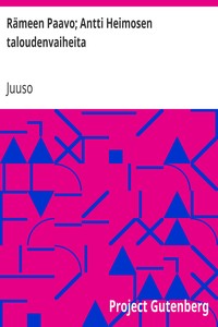 Cover of Rämeen Paavo; Antti Heimosen taloudenvaiheita
