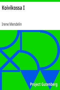 Cover of Koivikossa I