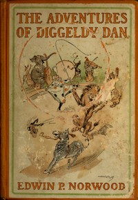 Cover of The Adventures of Diggeldy Dan