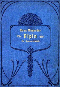 Cover of Pipin: Ein Sommererlebnis
