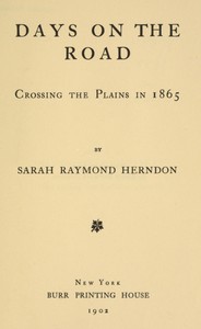 Cover of Days on the Road: Crossing the Plains in 1865
