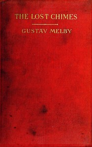 Cover of The lost chimes, and other poems