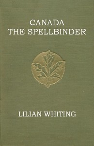 Cover of Canada, the Spellbinder