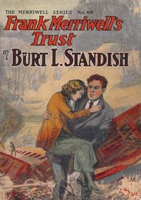 Cover of Frank Merriwell's Trust; Or, Never Say Die