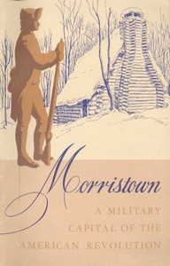 Cover of Morristown National Historical Park, a Military Capital of the American Revolution