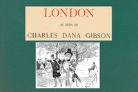 Cover of London as seen by Charles Dana Gibson