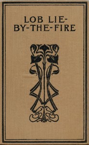 Cover of Lob Lie-By-The-Fire, The Brownies and Other Tales