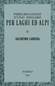 Cover of Peregrinazioni d'uno zingaro per laghi ed Alpi