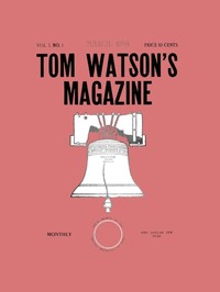 Cover of Tom Watson's Magazine, Vol. I, No. 1, March 1905