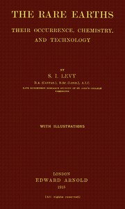 Cover of The Rare Earths: Their Occurrence, Chemistry, and Technology