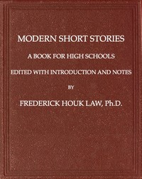 Cover of Modern Short Stories: A Book for High Schools