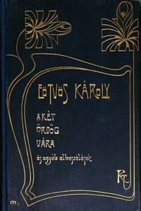 Cover of A két ördög vára és egyéb elbeszélések