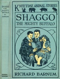 Cover of Shaggo, the Mighty Buffalo: His Many Adventures