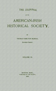 Cover of The journal of the American-Irish Historical Society, Vol. VI, 1906