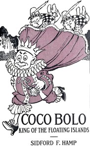 Cover of Coco Bolo: King of the Floating Islands