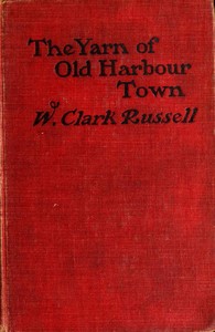 The Yarn of Old Harbour Town