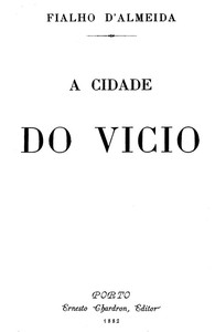 Cover of A cidade do vicio