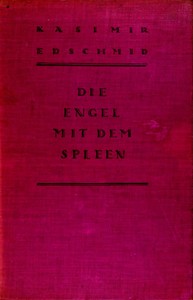 Die Engel mit dem Spleen
