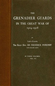 Cover of The Grenadier Guards in the Great War of 1914-1918, Vol. 3 of 3