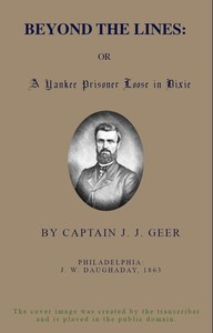 Cover of Beyond the Lines; Or, A Yankee Prisoner Loose in Dixie