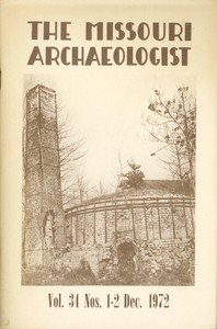 Cover of The Missouri Archaeologist, Volume 34, No. 1 and 2, December 1972