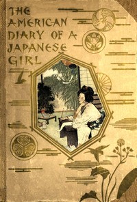 Cover of The American Diary of a Japanese Girl