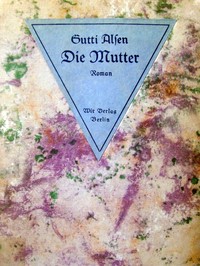 Cover of Die Mutter: Blätter aus dunklen Tagen