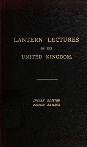Seven Lectures on the United Kingdom for use in India