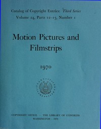 Motion pictures and filmstrips, January-June 1970