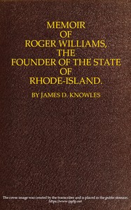 Cover of Memoir of Roger Williams, the Founder of the State of Rhode-Island