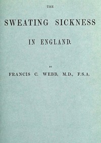 Cover of The Sweating Sickness in England