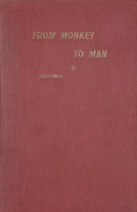 Cover of From Monkey to Man, or, Society in the Tertiary Age