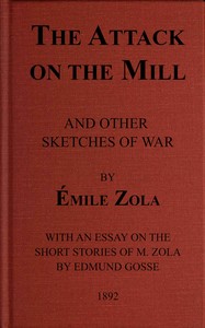The Attack on the Mill, and Other Sketches of War cover