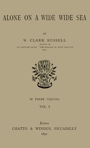 Cover of Alone on a Wide Wide Sea, Vol. 1 (of 3)