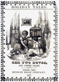 Cover of The Two Doves, and Other Tales.