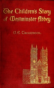 Cover of The Children's Story of Westminster Abbey