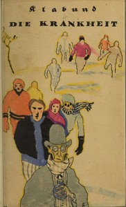 Cover of Die Krankheit: Eine Erzählung