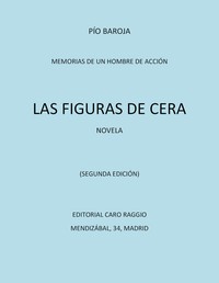 Cover of Las figuras de cera: novela