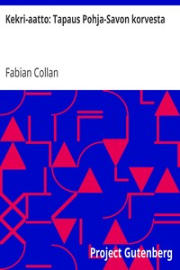 Cover of Kekri-aatto: Tapaus Pohja-Savon korvesta