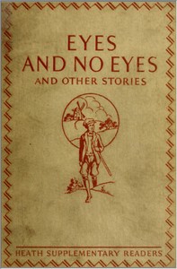 Eyes and No Eyes, and Other Stories