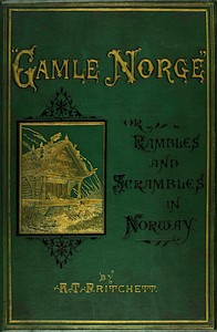 Cover of "Gamle Norge": Rambles and Scrambles in Norway