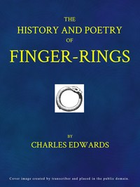 Cover of The history and poetry of finger-rings