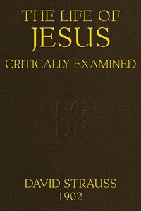 Cover of The Life of Jesus Critically Examined