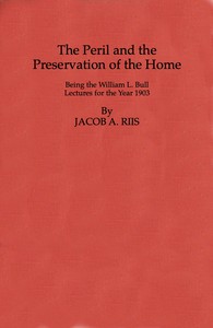 The Peril and the Preservation of the Home