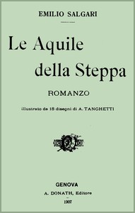 Cover of Le Aquile della Steppa: Romanzo